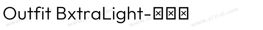 Outfit BxtraLight字体转换